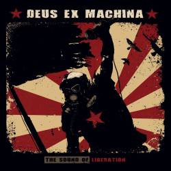 Deus Ex Machina (GRC) : The Sound of Liberation